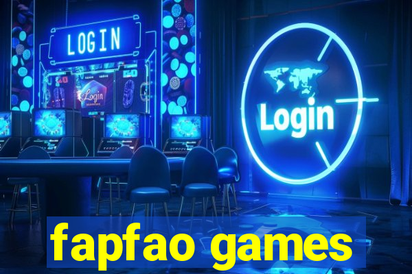 fapfao games